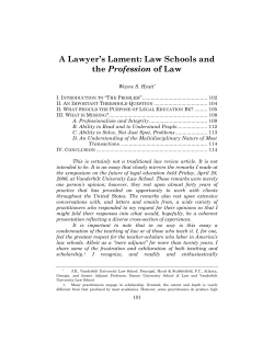 A Lawyer`s Lament: Law Schools and the Profession of Law