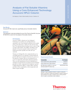 Analysis of Fat Soluble Vitamins Using a Core Enhanced