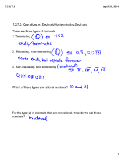 7.2/7.3 Operations on Decimals/Nonterminating Decimals There are