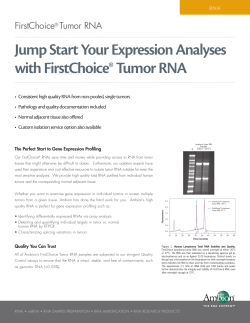 Jump Start Your Expression Analyses with FirstChoice&reg; Tumor RNA