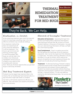 THERMAL REMEDIATION TREATMENT FOR BED BUGS They`re