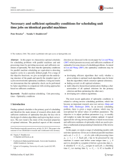 Necessary and sufficient optimality conditions for scheduling unit