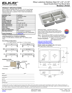 SPECIFICATIONS Elkay Lustertone Stainless Steel 33" x 22" x 8