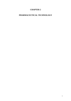 CHAPTER 2 PHARMACEUTICAL TECHNOLOGY