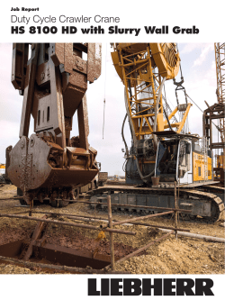 Duty Cycle Crawler Crane HS 8100 HD with Slurry Wall