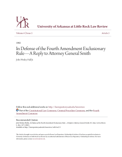In Defense of the Fourth Amendment Exclusionary Rule&mdash;A Reply to