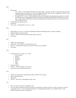 4/29 &bull; Read aloud - o Act 3 scene 4 - Lord Capulet tells Paris he can