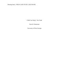CHILD CASE STUDY: ZOE FRANK Child Case Study: Zoe Frank