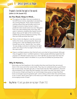 Prophets foretell the light of the world.