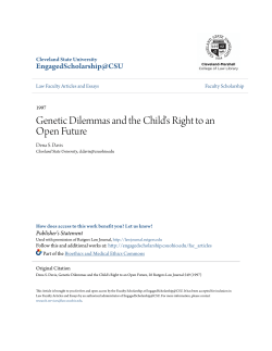 Genetic Dilemmas and the Child`s Right to an Open Future