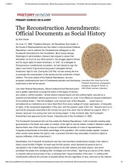 The Reconstruction Amendments: Official Documents as Social History