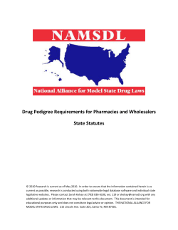 Drug Pedigree Requirements for Pharmacies and Wholesalers State