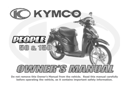 Do not remove this Owner`s Manual from the vehicle