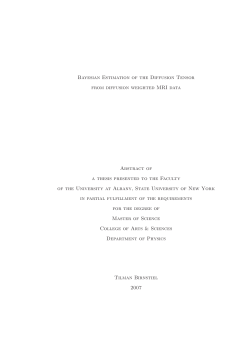 Bayesian Estimation of the Diffusion Tensor from diffusion weighted