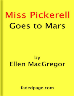 Miss Pickerell Goes to Mars