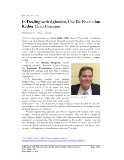 In Dealing with Agitation, Use De