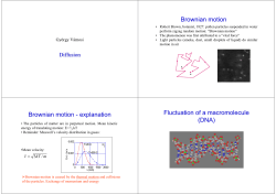 Brownian motion Brownian motion - explanation Fluctuation of a