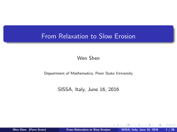 From Relaxation to Slow Erosion