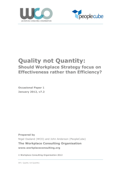 Quality not Quantity - Workplace Change Organisation