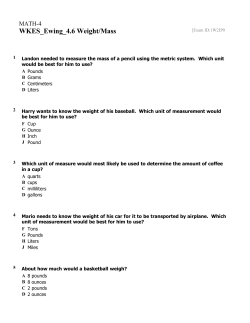 MATH-4 Exam #0 WKES_Ewing_4.6 Weight/Mass