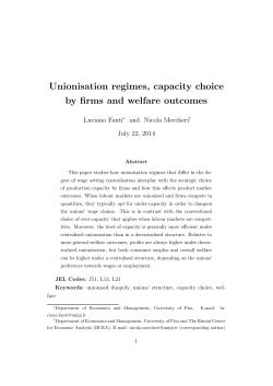 Unionisation regimes, capacity choice by firms and welfare outcomes