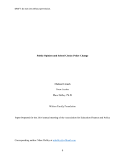 0 Public Opinion and School Choice Policy Change Michael Crouch