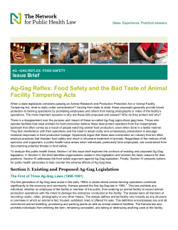 Issue Brief Ag-Gag Reflex: Food Safety and the Bad Taste of Animal