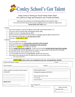 Conley School is hosting our Fourth Annual Talent Show! You could