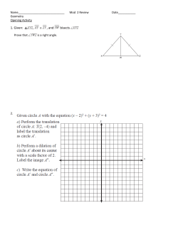 1. Given: , , and bisects