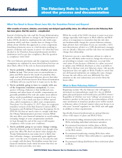 ee erat d d The DOL Fiduciary Rule Likely Will Change the Way You