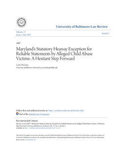 Maryland`s Statutory Hearsay Exception for Reliable Statements by