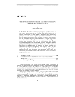 The State Secrets Privilege: Expanding Its Scope Through