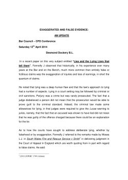 EXAGGERATED AND FALSE EVIDENCE