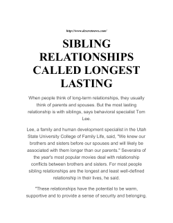 SIBLING RELATIONSHIPS CALLED LONGEST LASTING