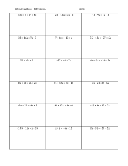 13x + 6 = 24 + 4x &ndash;28 + 13x = 3x &ndash; 8 &ndash;43 + 9x = &ndash;x