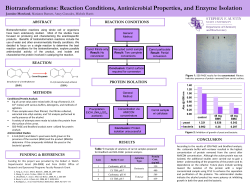 Reaction Conditions, Antimicrobial Properties, and Enzyme Isolation