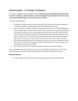 HS Spanish Semester 1A Unit 7 Unit 7: Mis viajes/My travels