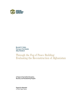 Through the Fog of Peace Building: Evaluating the Reconstruction of