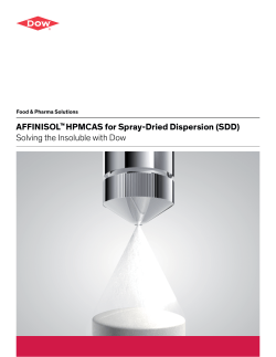 AFFINISOL&trade; HPMCAS for Spray-Dried Dispersion