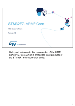 M7 core which is embedded in all products of the STM32F7 microcont