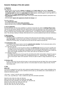 Scenario: Redesign of the skin system