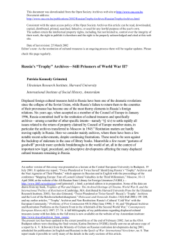 Russia`s “Trophy” Archives—Still Prisoners of World War II?1