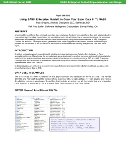 289-2012: Using SAS&reg; Enterprise Guide&reg; to Coax Your Excel Data