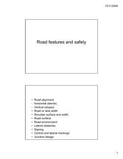 Road features and safety