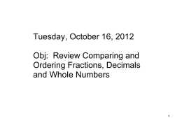 Review Comparing and Ordering Fractions, Decimals