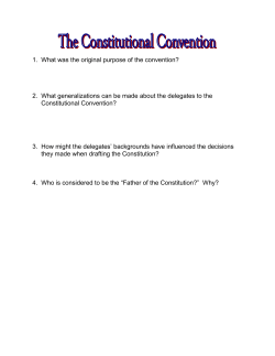 1. What was the original purpose of the convention? 2. What