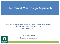 Optimized Mix Design Approach - National Asphalt Pavement