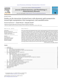 Studies on the interaction of pulsed lasers with plasmonic gold
