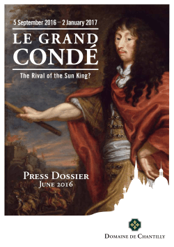 Le Grand Cond&eacute; - Friends of the Domaine de Chantilly