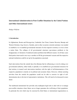 International Administration in Post-Conflict Situations by the